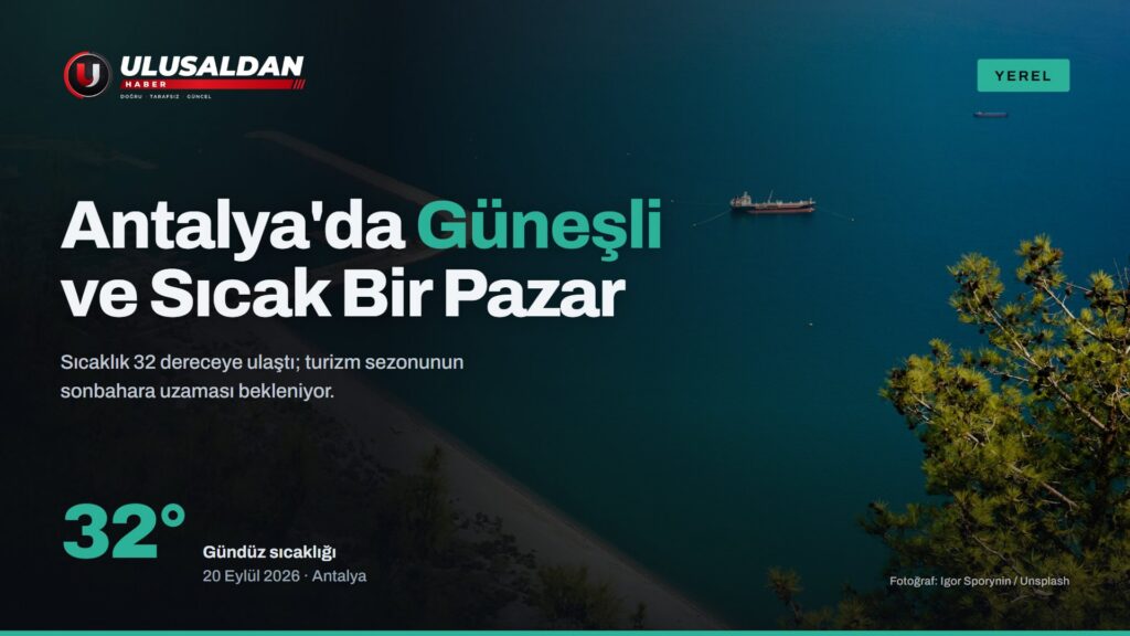 Antalya’da Güneşli ve Sıcak Bir Pazar