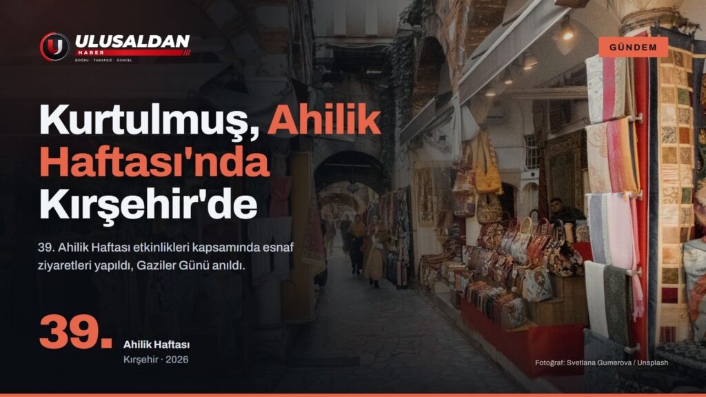 TBMM Başkanı Kurtulmuş, Ahilik Haftası’nda Kırşehir’de