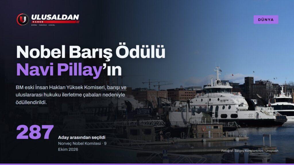 Nobel Barış Ödülü 2026 Navi Pillay’ın: Savaş Suçlarıyla Hesaplaşmanın Hukukçusu