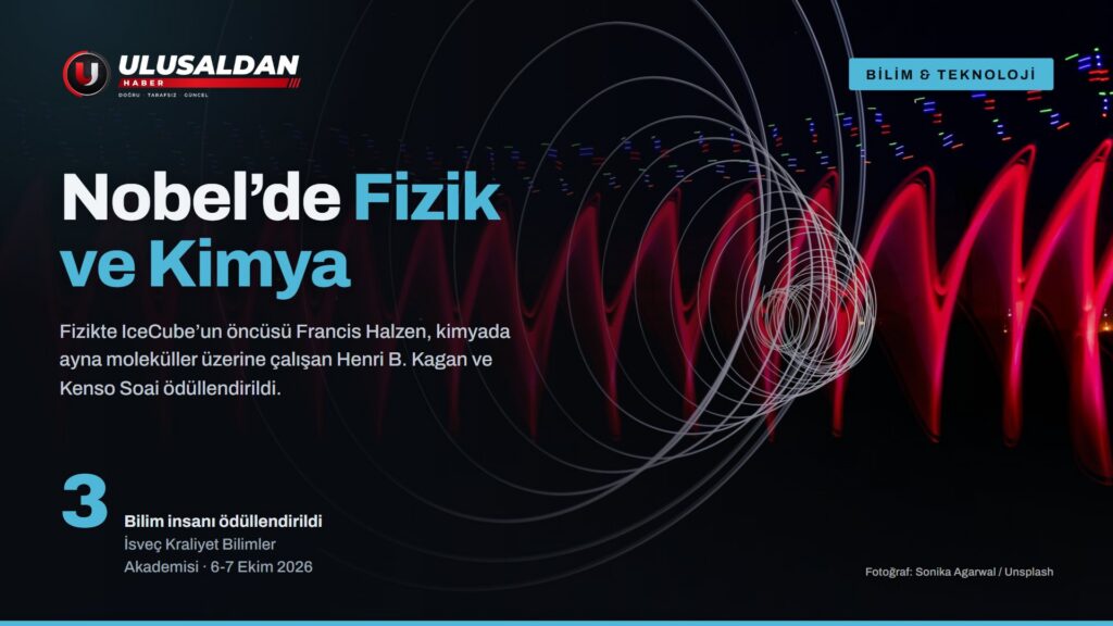 2026 Nobel Fizik ve Kimya Ödülleri: Buzun Altındaki Nötrinolar ve Ayna Moleküller Ödüllendirildi